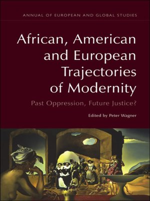 cover image of African, American and European Trajectories of Modernity